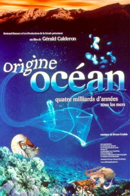 Affiche du film Origine Océan
