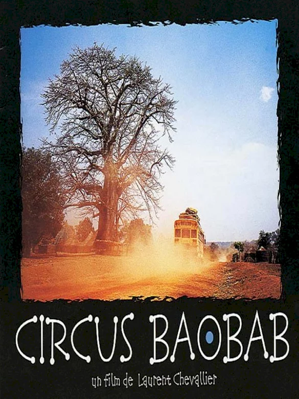 Photo 1 du film : Circus Baobab