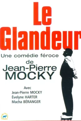 Affiche du film Le glandeur