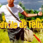 Photo du film : Drôle de Félix