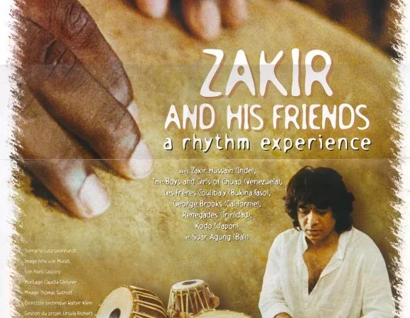 Photo du film : Zakir And His Friends (A Rhythm Experience)