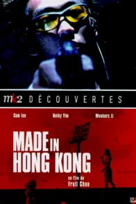 Affiche du film : Made In Hong-Kong