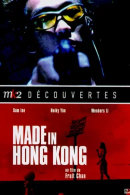 Affiche du film Made In Hong-Kong