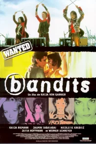 Affiche du film : Bandits