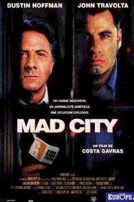 Affiche du film : Mad city