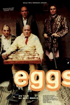 Affiche du film = Eggs