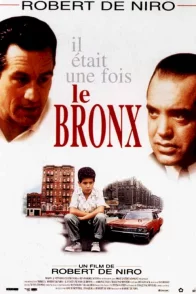 Affiche du film : Il était une fois le Bronx