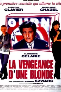 Affiche du film : La vengeance d'une blonde
