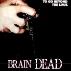 Photo du film : Brain dead