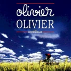 Photo du film : Olivier, Olivier