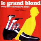 Photo du film : Le Grand Blond avec une chaussure noire