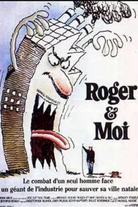 Affiche du film : Roger et moi