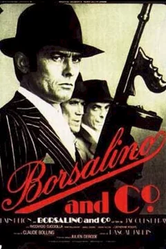 Affiche du film = Borsalino and co