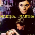 Photo du film : Martha... martha