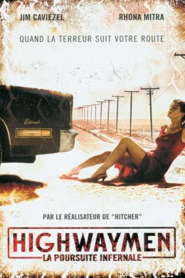 Affiche du film Highwaymen (la poursuite infernale)