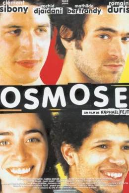 Affiche du film Osmose