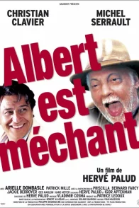 Affiche du film : Albert est mechant