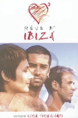 Affiche du film Reve d'ibiza