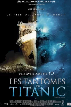 Affiche du film = Les Fantômes du Titanic