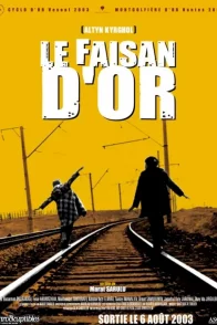 Affiche du film : Le faisan d'or