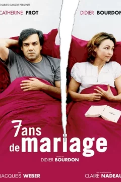 Affiche du film = 7 ans de mariage