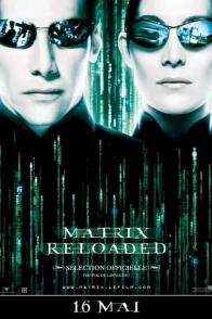 Affiche du film : Matrix reloaded