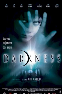 Affiche du film Darkness