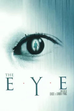 Affiche du film = The eye