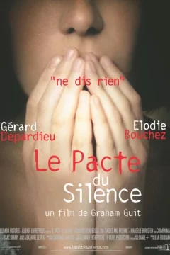 Affiche du film = Le pacte du silence