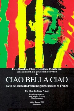 Affiche du film = Ciao bella ciao !