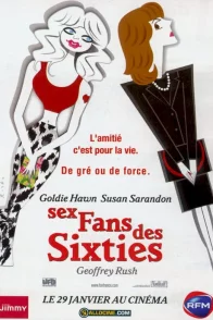 Affiche du film : Sex fans des sixties