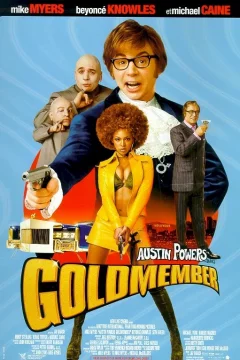 Affiche du film = Austin powers dans Goldmember