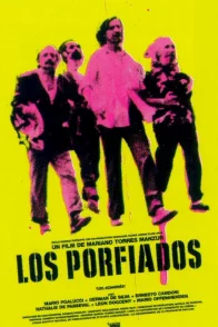 Affiche du film : Los porfiados (les acharnes)