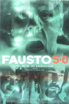 Affiche du film = Fausto 5.0