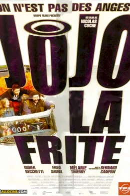Affiche du film Jojo la Frite