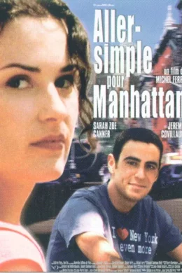 Affiche du film Aller simple pour Manhattan
