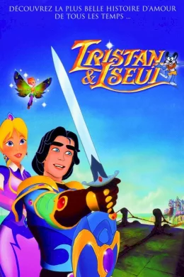 Affiche du film Tristan et Iseult