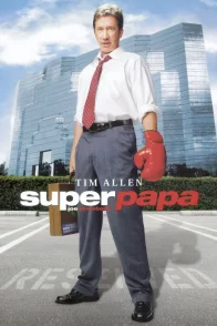 Affiche du film : Super papa