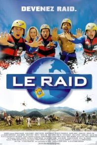 Affiche du film : Le raid
