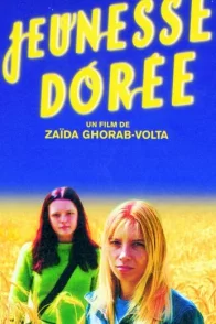 Affiche du film : Jeunesse doree
