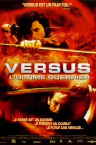 Affiche du film : Versus (l'ultime guerrier)