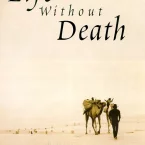Photo du film : Life without death