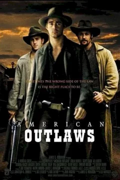 Affiche du film = American outlaws