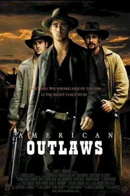 Affiche du film American outlaws