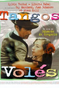Affiche du film : Tangos voles