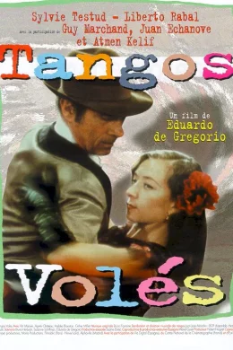 Affiche du film Tangos voles