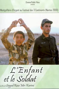 Affiche du film : L'enfant et le soldat