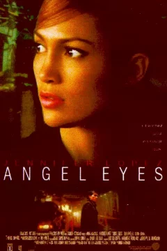 Affiche du film = Angel eyes