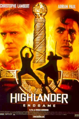 Affiche du film Highlander : Endgame