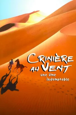 Affiche du film Crinière au vent (une âme indomptable)